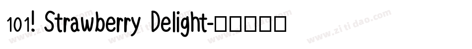 101! Strawberry Delight字体转换